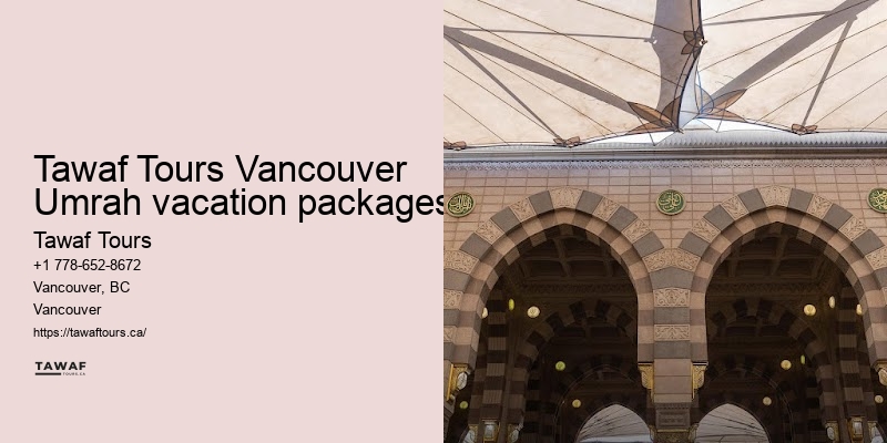 Vancouver Umrah pilgrimage tour specialist