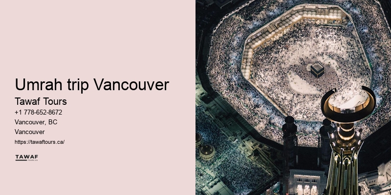 Vancouver Umrah pilgrimage booking peace of mind