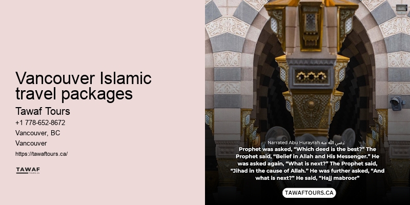 Tawaf Tours Vancouver Umrah travel booking assurance