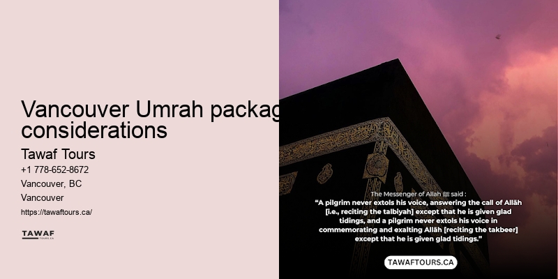 Vancouver Umrah travel consultation