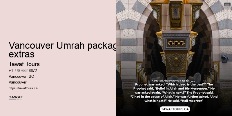 Vancouver Umrah travel destination tips