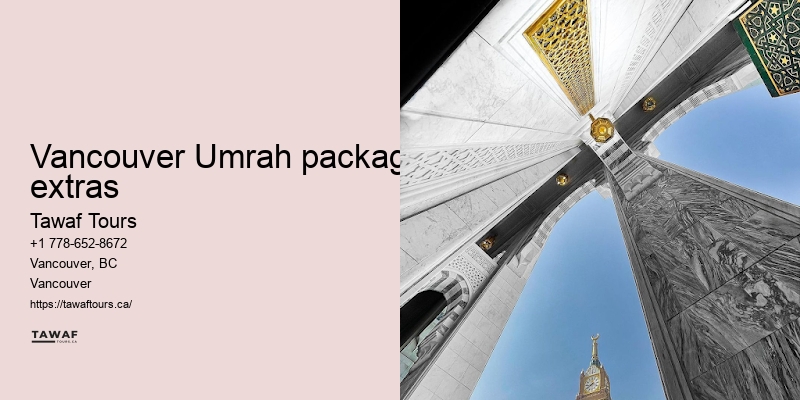Vancouver Umrah pilgrimage assistance