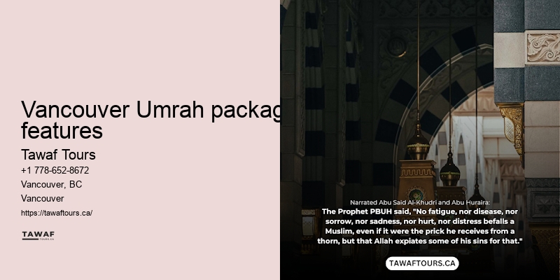 Vancouver Umrah pilgrimage booking efficiency
