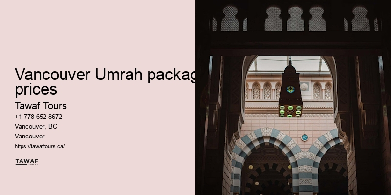 Vancouver Umrah package inclusions checklist benefits