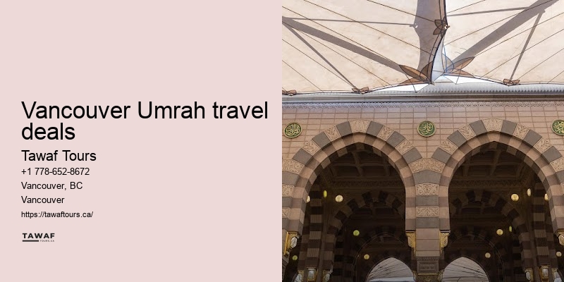 Tawaf Tours Vancouver Umrah package selection guide
