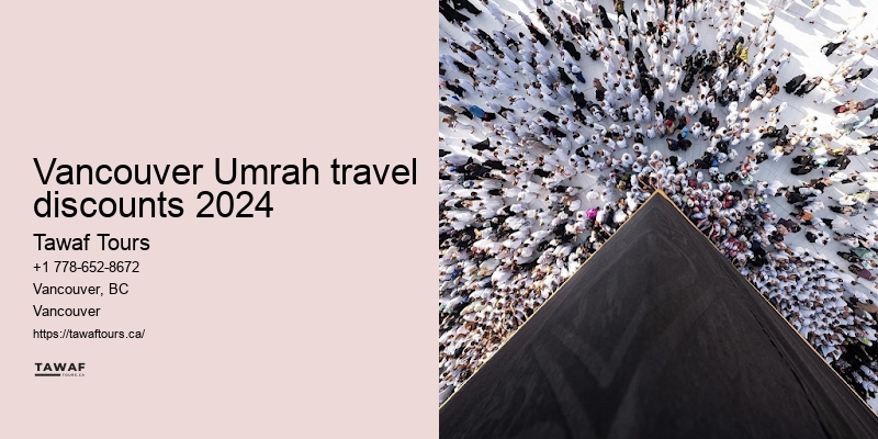 Tawaf Tours Vancouver Umrah insider deals