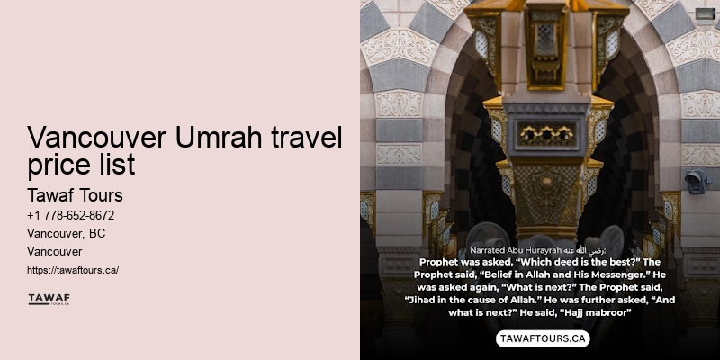 Vancouver Umrah pilgrimage journey planner