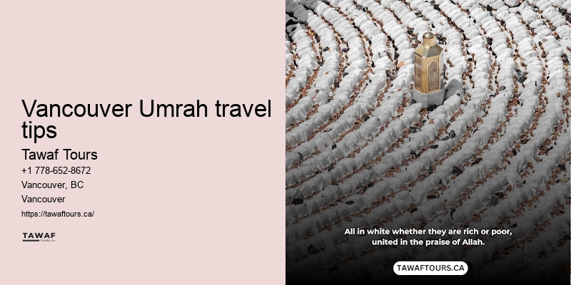 Tawaf Tours Vancouver Umrah package duration options