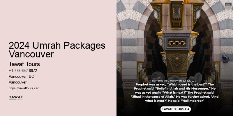 2024 Umrah Packages Vancouver Umrah Travel Planners