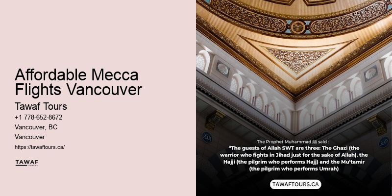Affordable Mecca Flights Vancouver Umrah 2-Weeks Packages