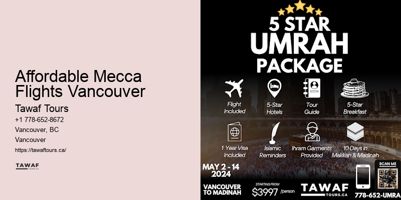 Affordable Mecca Flights Vancouver Umrah Travel Offers