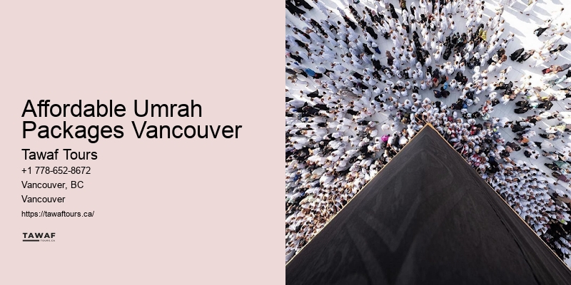 Affordable Umrah Packages Vancouver Umrah Trip Packages