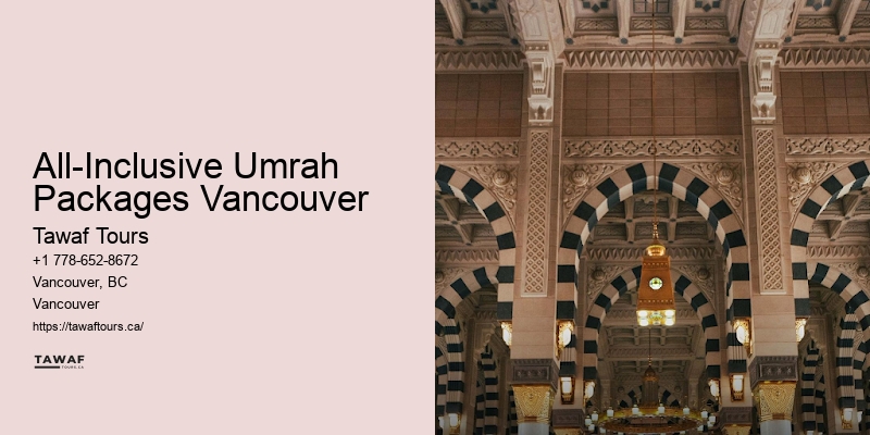 Discounted Umrah Travel All-Inclusive Umrah Packages Vancouver