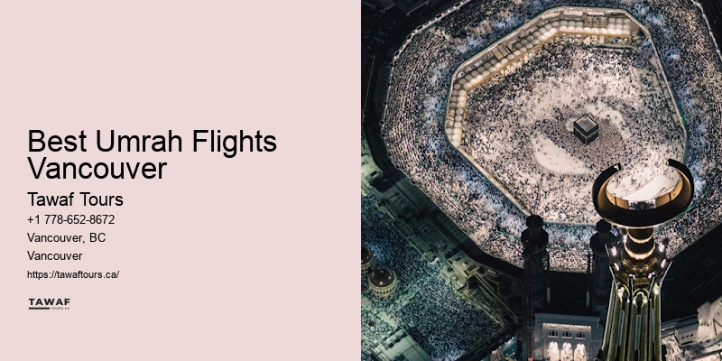 Best Umrah Flights Vancouver Umrah Discounts