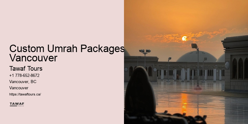 Custom Umrah Packages Vancouver