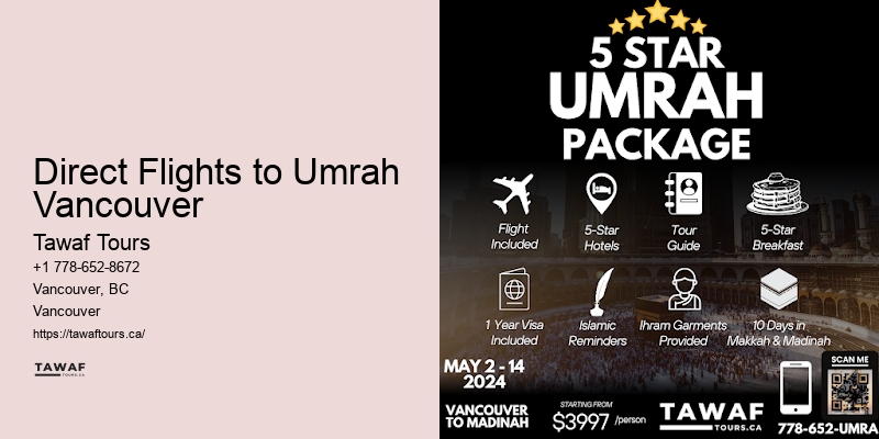 Guided Hajj Tours Direct Flights to Umrah Vancouver