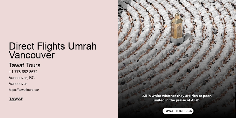 Family-Friendly Hajj Packages Direct Flights Umrah Vancouver