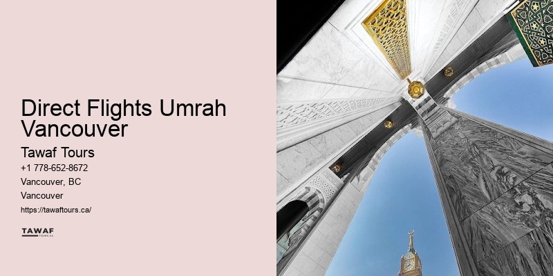 Personalized Umrah Tours Direct Flights Umrah Vancouver