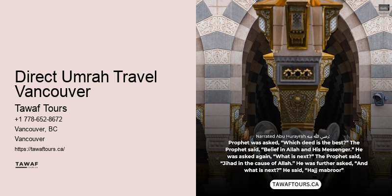 Direct Umrah Travel Vancouver Umrah Flight Deals