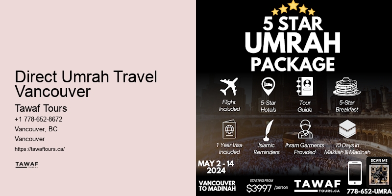 Direct Umrah Travel Vancouver Umrah Package Specials