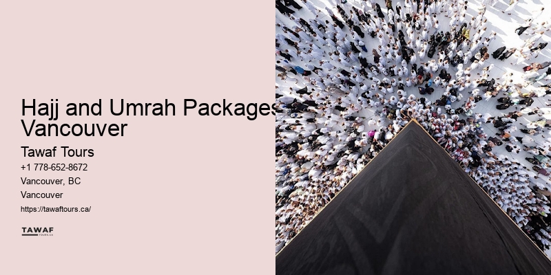 Umrah Travel Essentials Hajj and Umrah Packages Vancouver