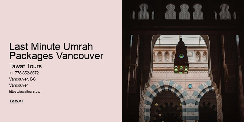 Affordable Hajj Packages Last Minute Umrah Packages Vancouver