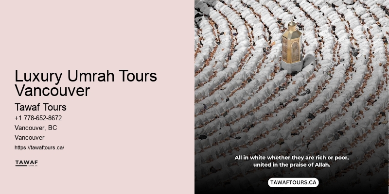 Luxury Umrah Tours Vancouver Best Umrah Travel Agency