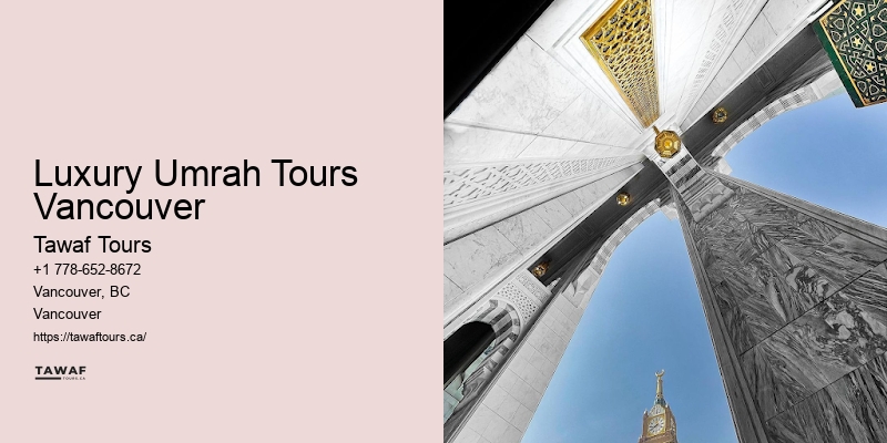 Comprehensive Hajj Packages Luxury Umrah Tours Vancouver