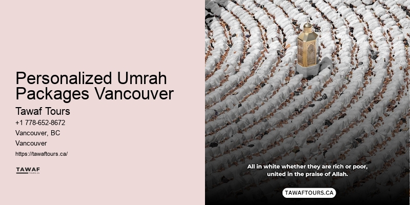 Personalized Umrah Packages Vancouver Umrah Flights 2024