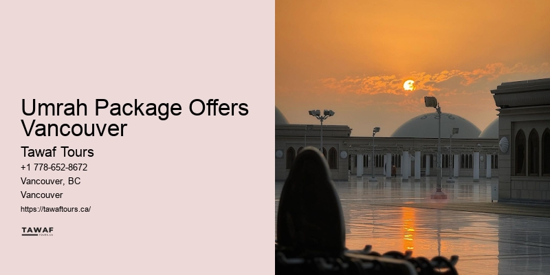Umrah Package Offers Vancouver