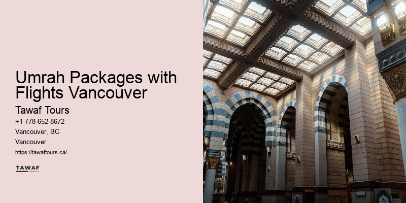 Umrah Packages with Flights Vancouver Umrah Package Offers