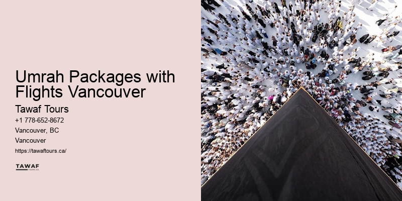 Reliable Umrah Packages Umrah Packages with Flights Vancouver