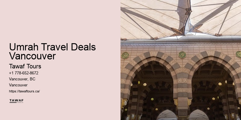 Umrah Package Umrah Travel Deals Vancouver BC