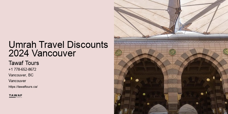 Umrah Travel Discounts 2024 Vancouver Umrah Deal Experts