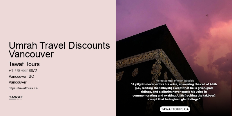 Umrah Travel Discounts Vancouver Umrah Package Promotions
