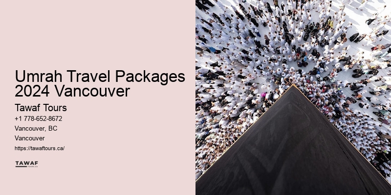 Umrah Travel Packages 2024 Vancouver VIP Umrah Packages