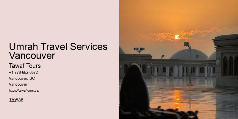 Umrah Travel Services Vancouver