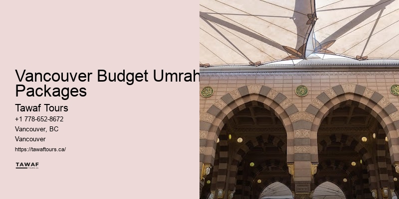 Umrah Tour Operators Vancouver Budget Umrah Packages