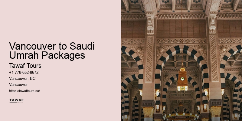 Umrah Packages for Groups Vancouver to Saudi Umrah Packages