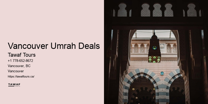 Special Umrah Deals Vancouver Umrah Deals