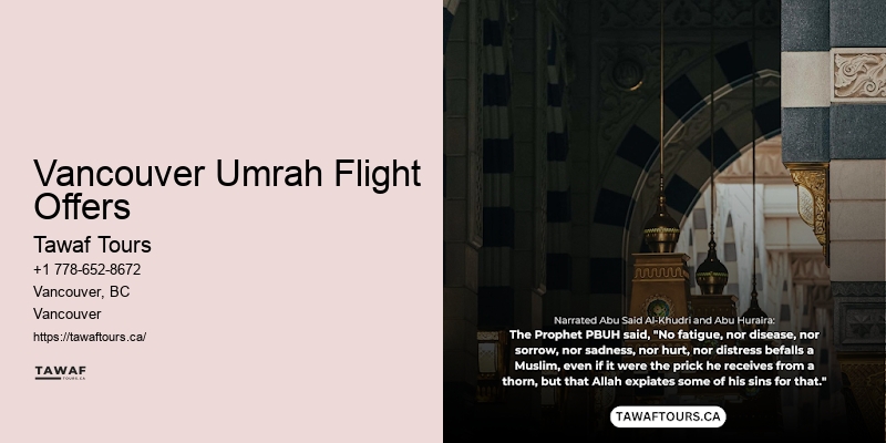 Vancouver Umrah Flight Offers Umrah Group Packages