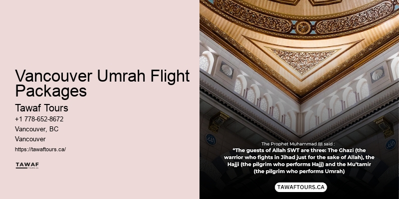 Vancouver Umrah Flight Packages Umrah Tours and Packages