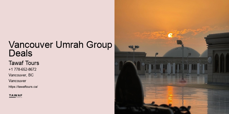 Vancouver Umrah Group Deals