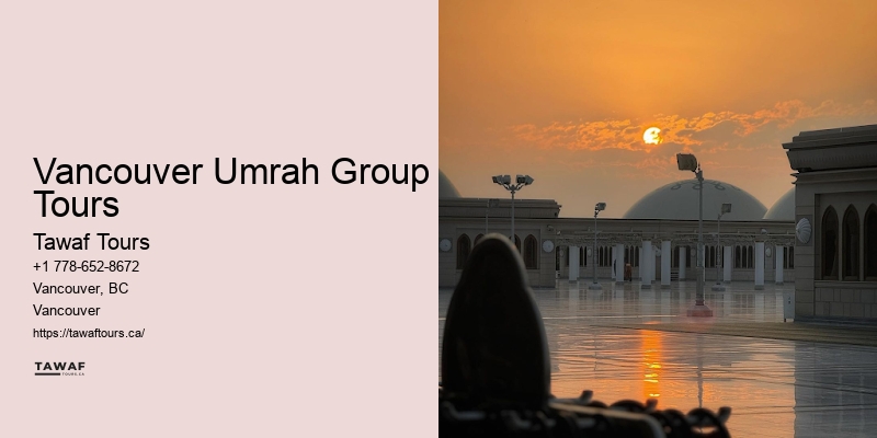 Vancouver Umrah Group Tours