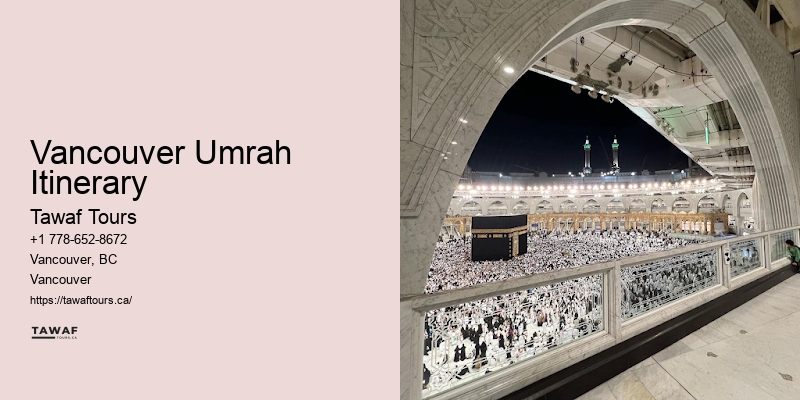 Group Tours to Umrah Vancouver Umrah Itinerary