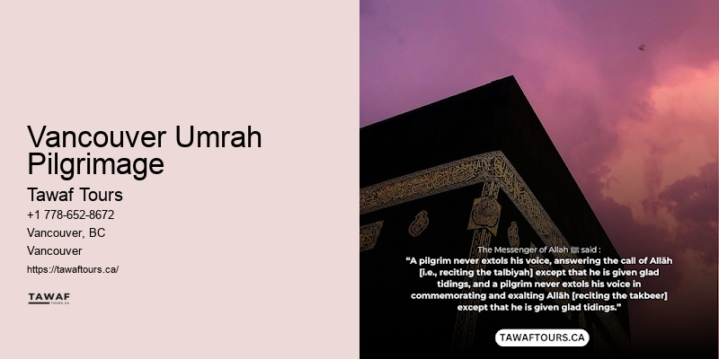 Vancouver Umrah Pilgrimage Umrah Trip Packages
