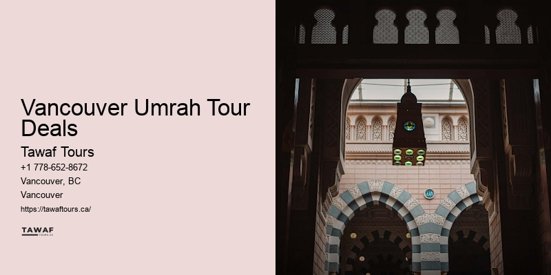 Vancouver Umrah Tour Deals Umrah Package Promotions