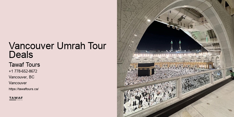 Vancouver Umrah Tour Deals Umrah Deals BC