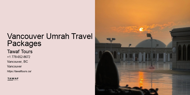 Vancouver Umrah Travel Packages