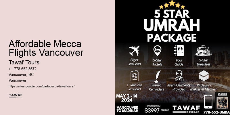 Affordable Mecca Flights Vancouver Best Umrah Deals 2024